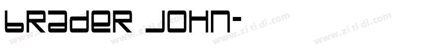 Brader John字体转换